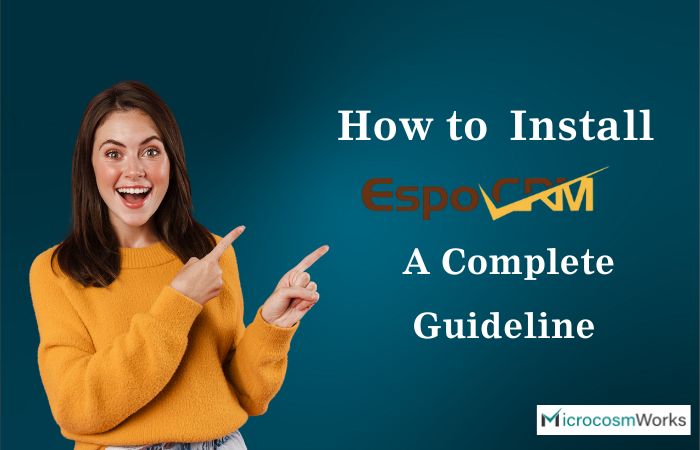 How to Install EspoCRM: Complete Setup Guide for Beginners 2025