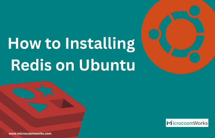 How to Install Redis on Ubuntu