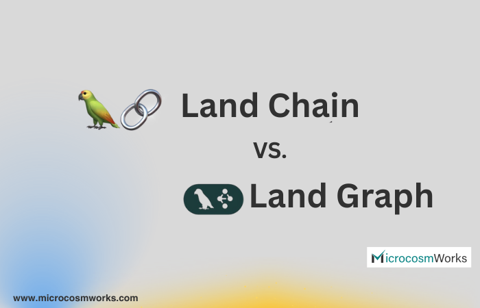 LangChain and LangGraph