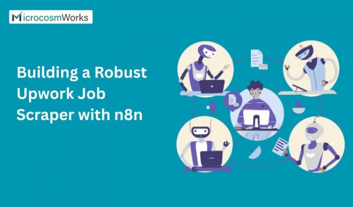 Building a Robust Upwork Job Scraper with n8n